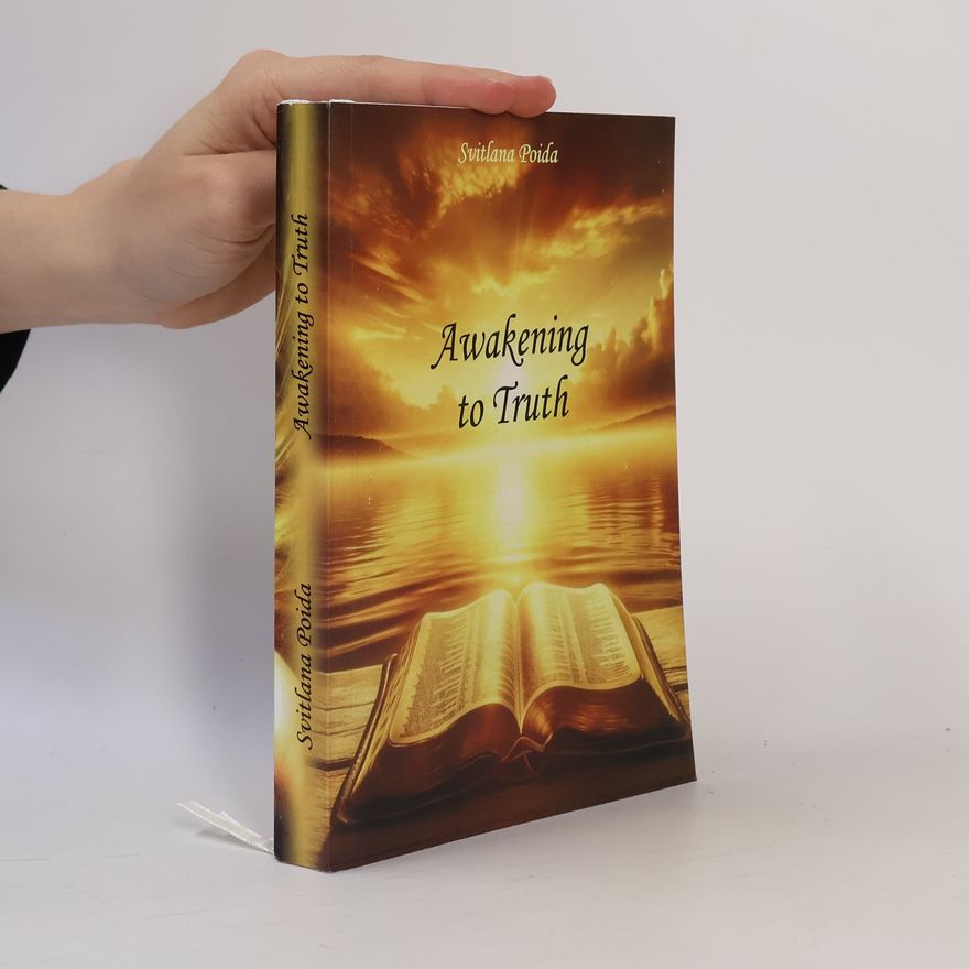 Світлана Пойда Awakening to Truth