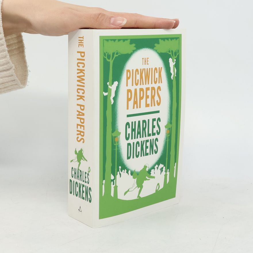 Charles Dickens The Pickwick Papers