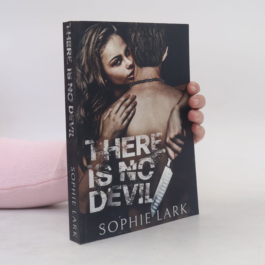 Sophie Lark There Is No Devil
