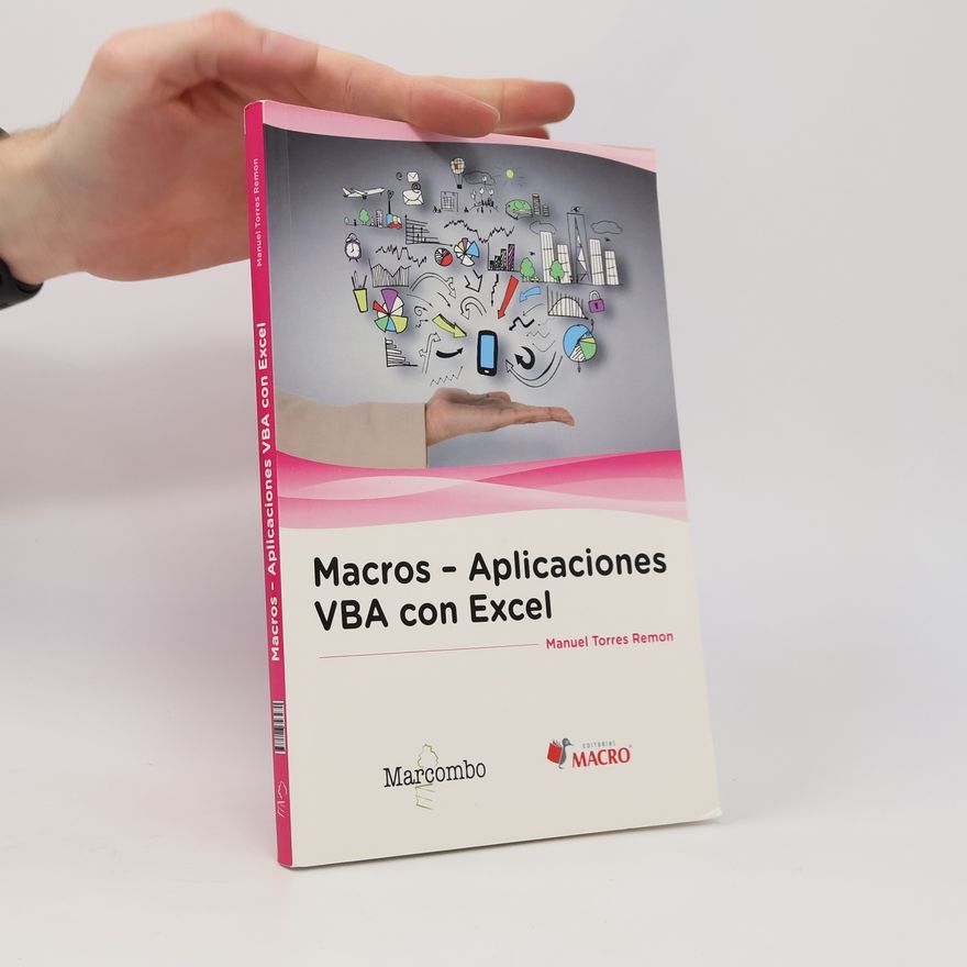 Manuel Torres Remon Macros - Aplicaciones VBA con Excel