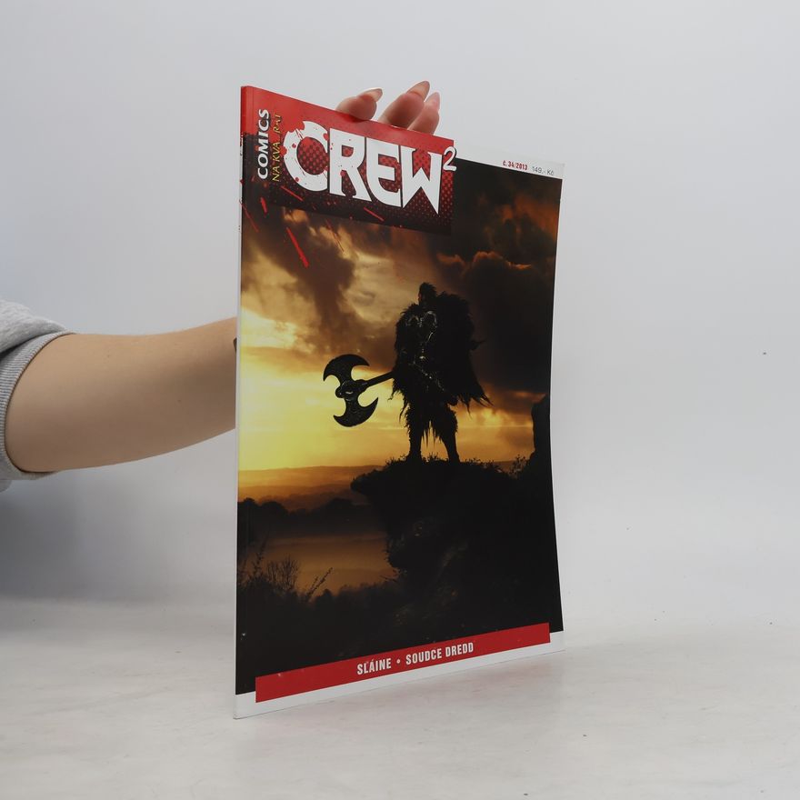 Autorenkollektiv Comics Crew 2. Č. 34/2013. Sláine. Soudce Dredd