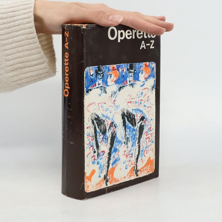 Otto Schneidereit  Operette A-Z
