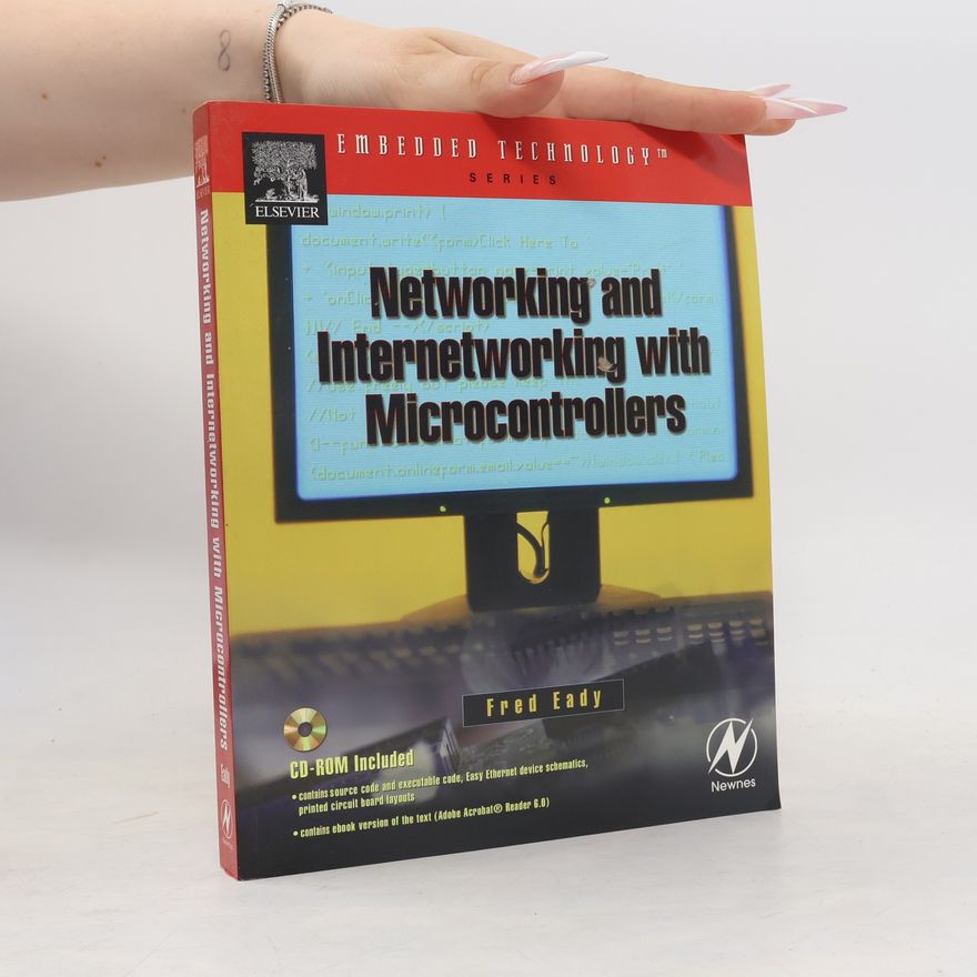 Fred Eady Networking and Internetworking with Microcontrollers