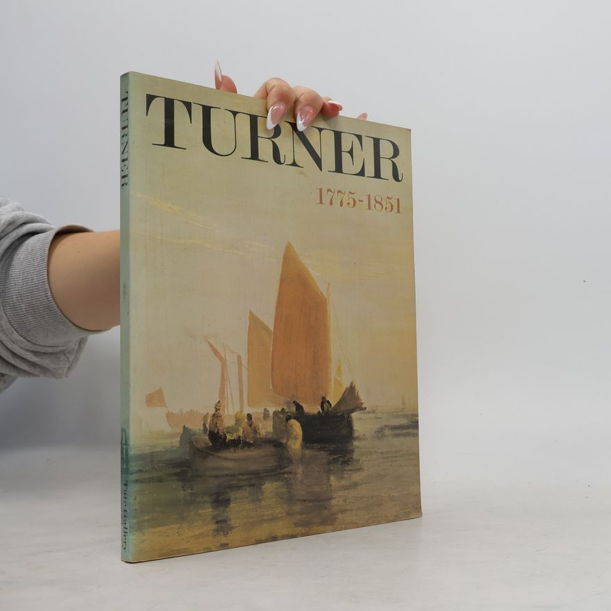 Martin Butlin Turner 1775-1851