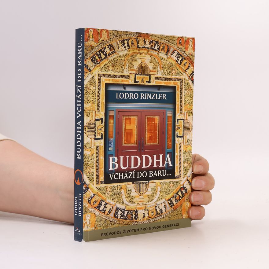 Lodro Rinzler Buddha vchází do baru