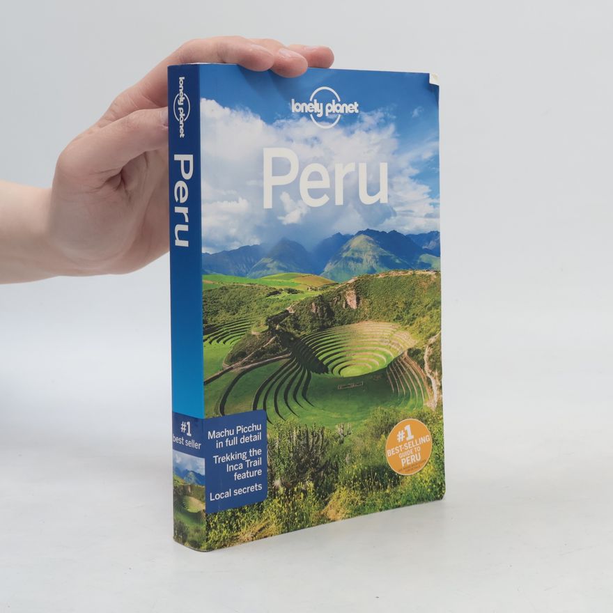 Rob Rachowiecki Lonely Planet: Peru