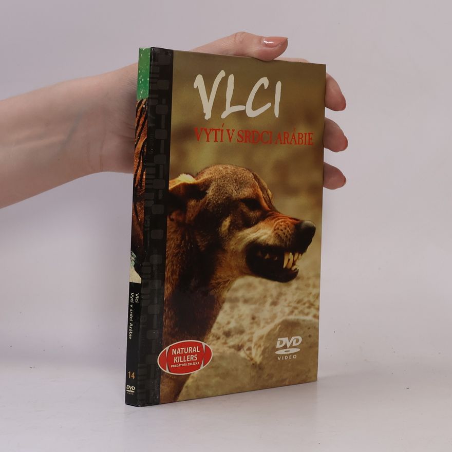 Collectif d'auteurs Vlci. Vytí v srdci Arábie