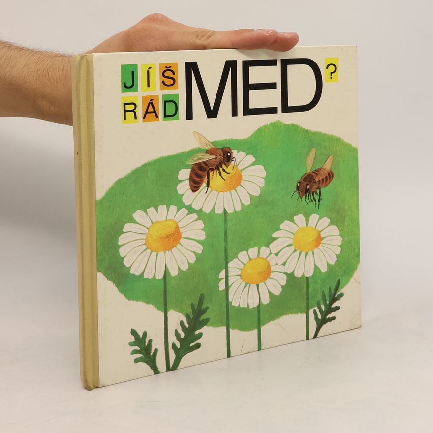 Drahomíra Žofková Jíš rád med?