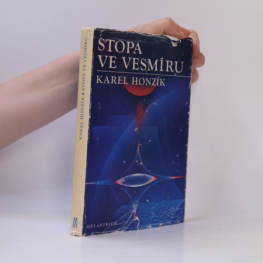 Karel Honzík Stopa ve vesmíru