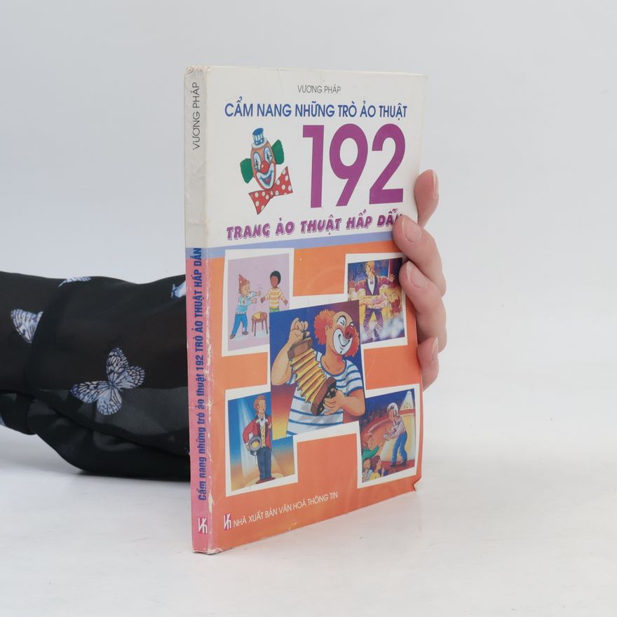 Vương Pháp Cẩm Nang Những Trò Ảo Thuật 192
