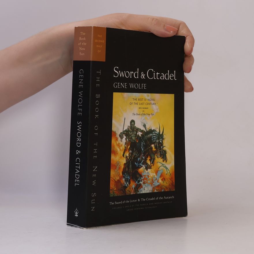 Gene Wolfe Sword & Citadel