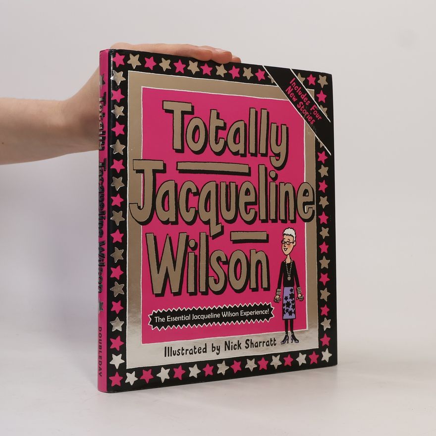 Nick Sharratt Totally Jacqueline Wilson