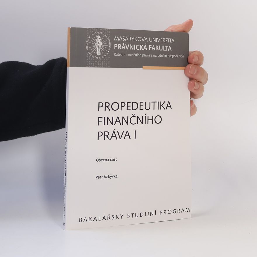 Petr Mrkývka Propedeutika finančního práva I