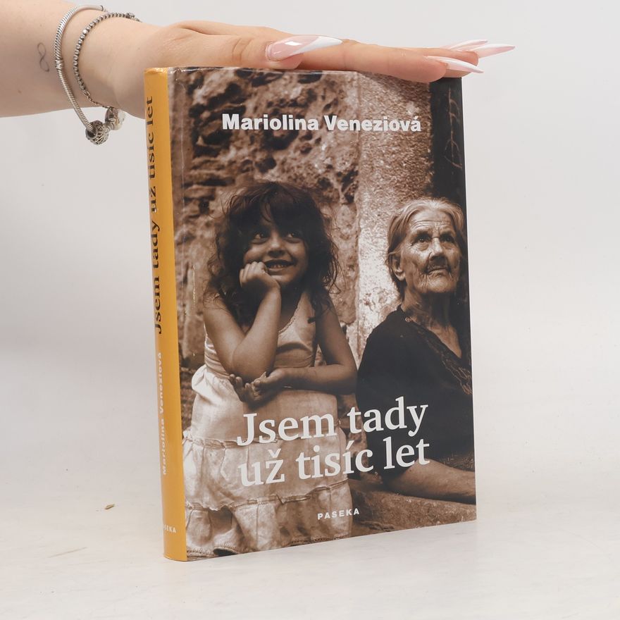 Mariolina Venezia Jsem tady už tisíc let