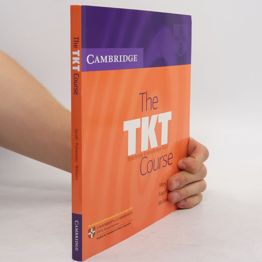 Alan Pulverness The TKT - teaching knowledge test : course