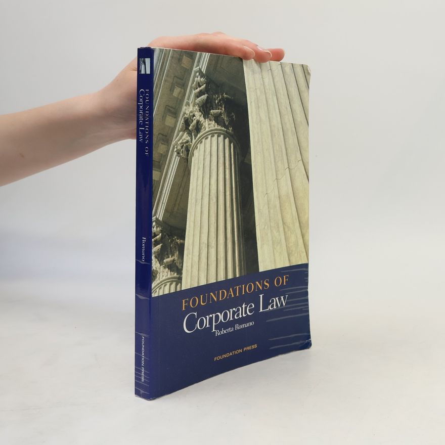 Roberta Romano Foundations of Corporate Law