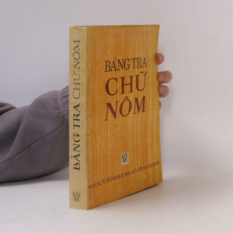 Kolektiv autorů Bảng tra chủ nôm