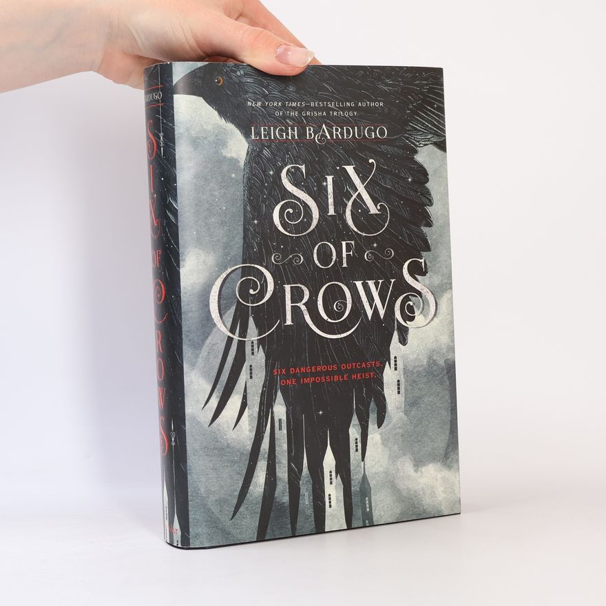 Leigh Bardugo Six of crows
