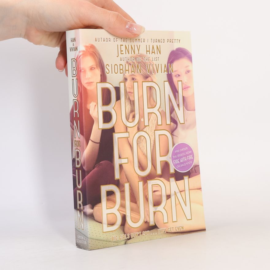Jenny Han Burn for Burn