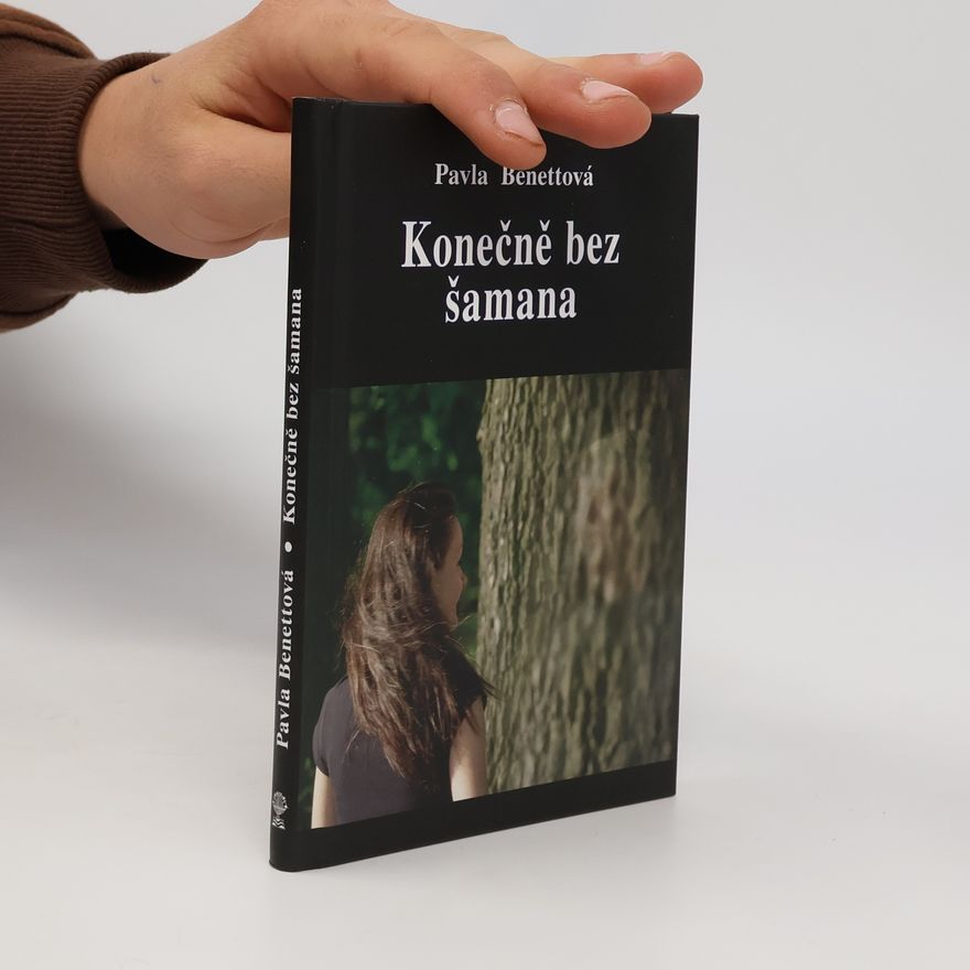 Pavla Benettová Konečně bez šamana