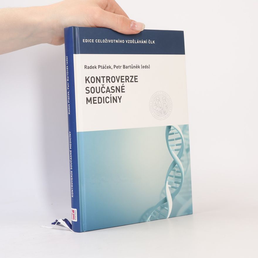 Radek Ptáček Kontroverze současné medicíny