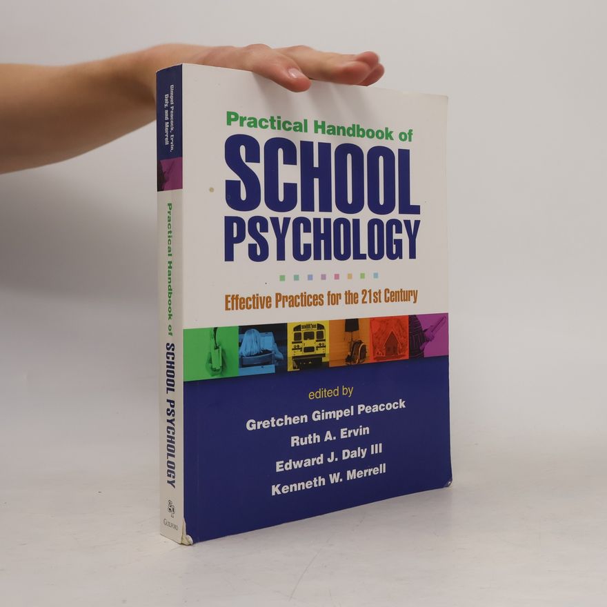 Edward J. Daly III Practical Handbook of School Psychology