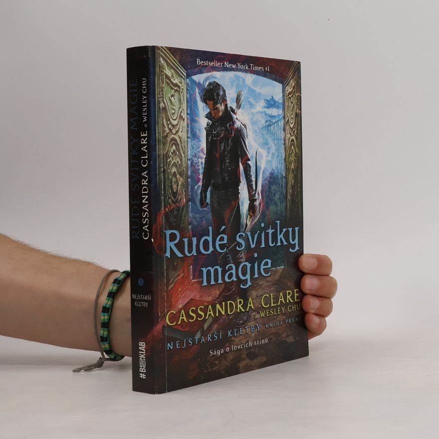 Cassandra Clare Nejstarší kletby. Kniha první, Rudé svitky magie