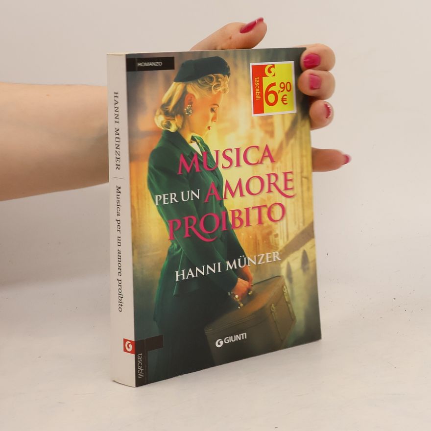 Hanni Münzer Musica per un amore proibito