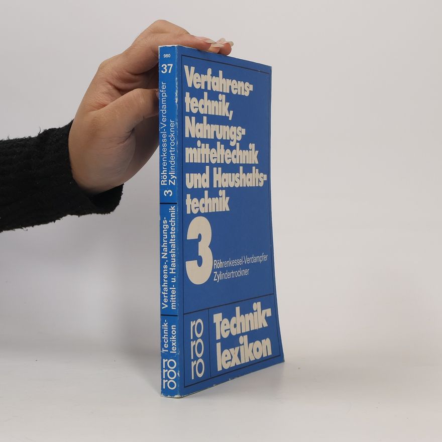 Kurt Schiefer Verfahrenstechnik, Nahrungsmitteltechnik und Haushaltstechnik 3