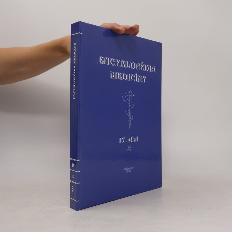 Oskár Kadlec Encyklopédia medicíny IV. C.