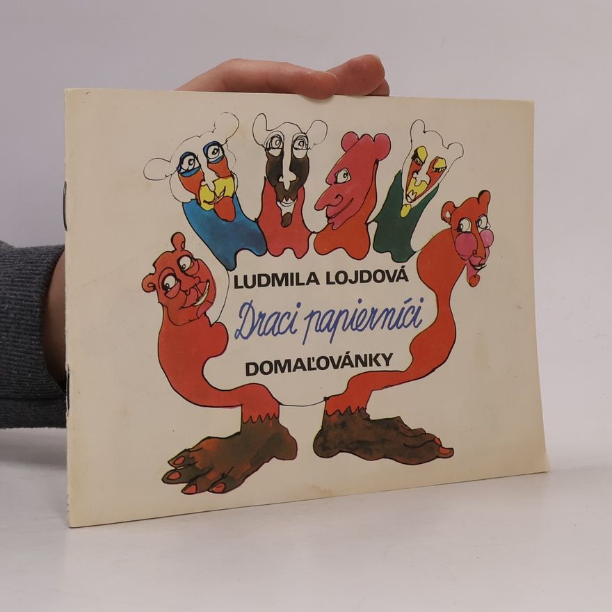 Ludmila Lojdová Draci papierníci