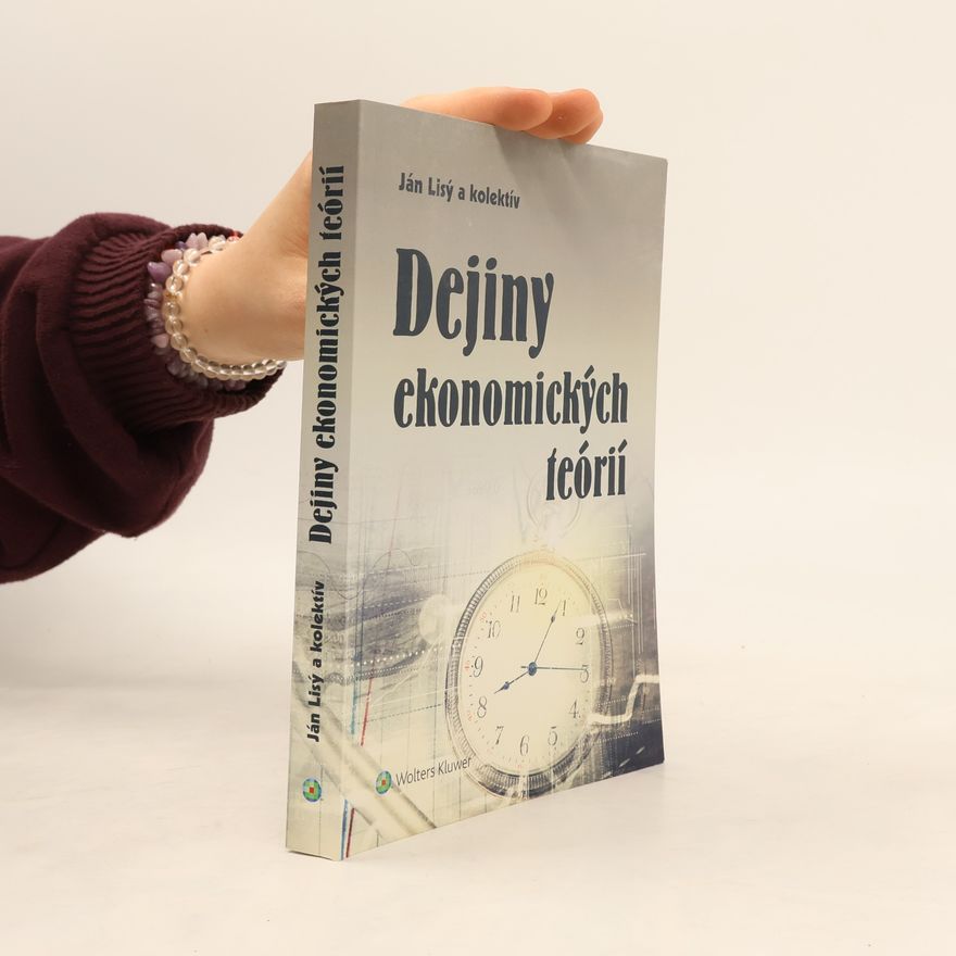 Ján Lisý Dejiny ekonomických teórií