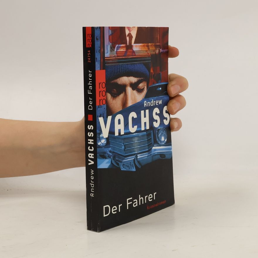 Andrew Vachss Der Fahrer