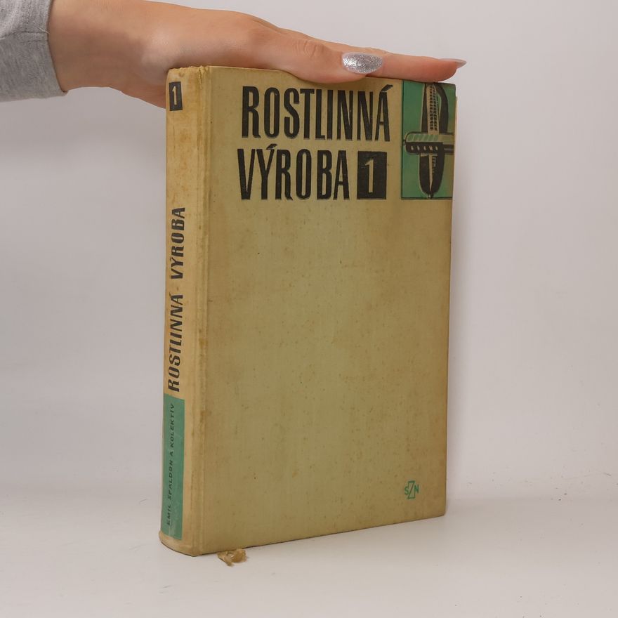 Emil Špaldon Rostlinná výroba 1