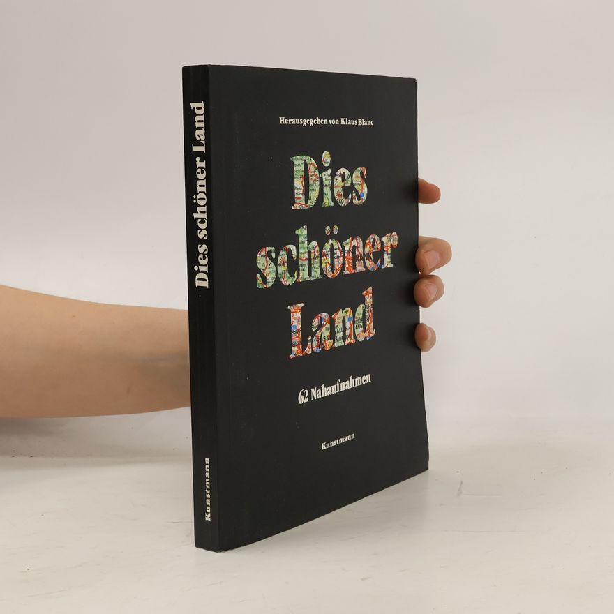 Klaus Blanc Dies schöner Land
