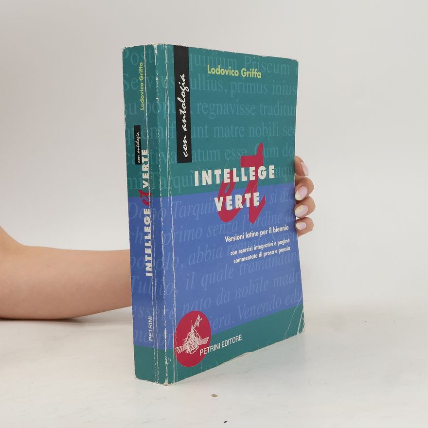 Lodovico Griffa Intellege et Verte