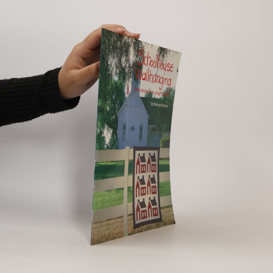 Eleanor Burns Schoolhouse Wallhanging