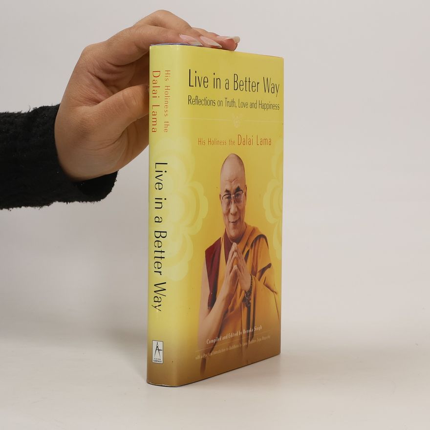 Lama Thubten Zopa Rinpoche Live in a Better Way