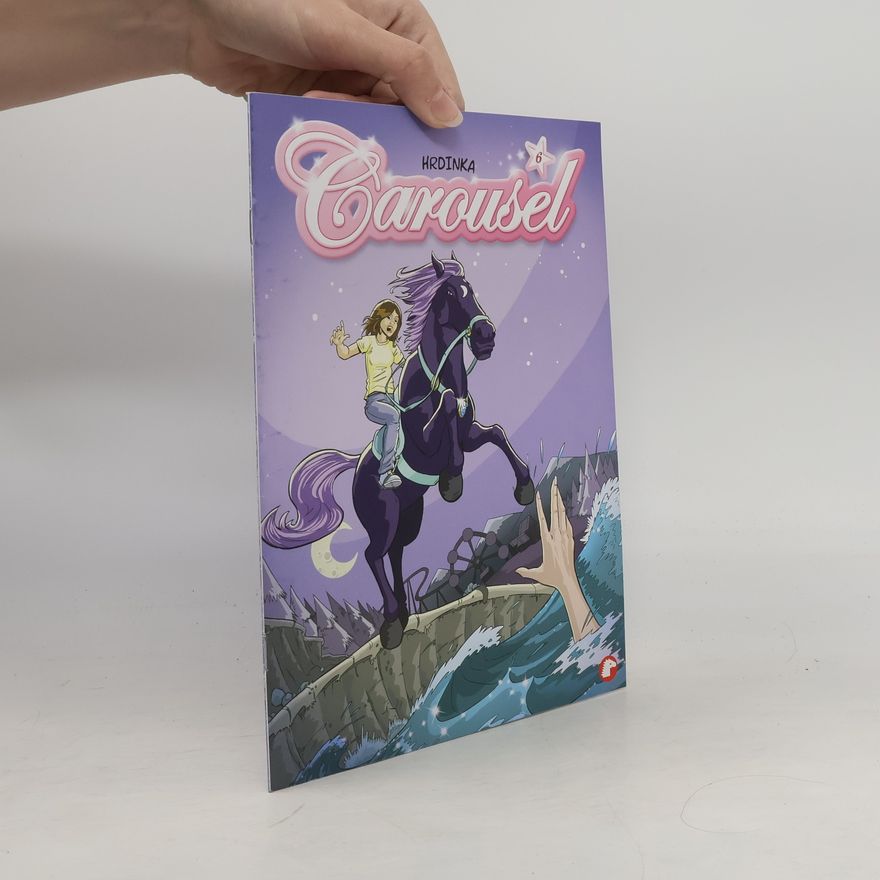 Various authors Carousel 6 : Hrdinka