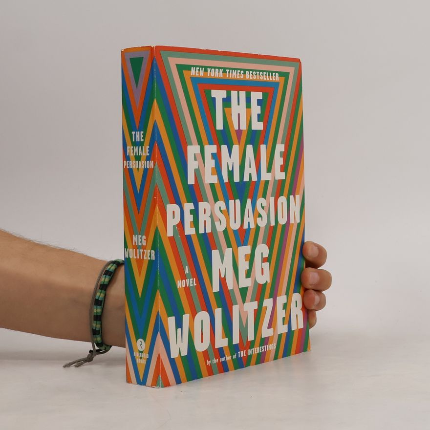 Meg Wolitzer The Female Persuasion