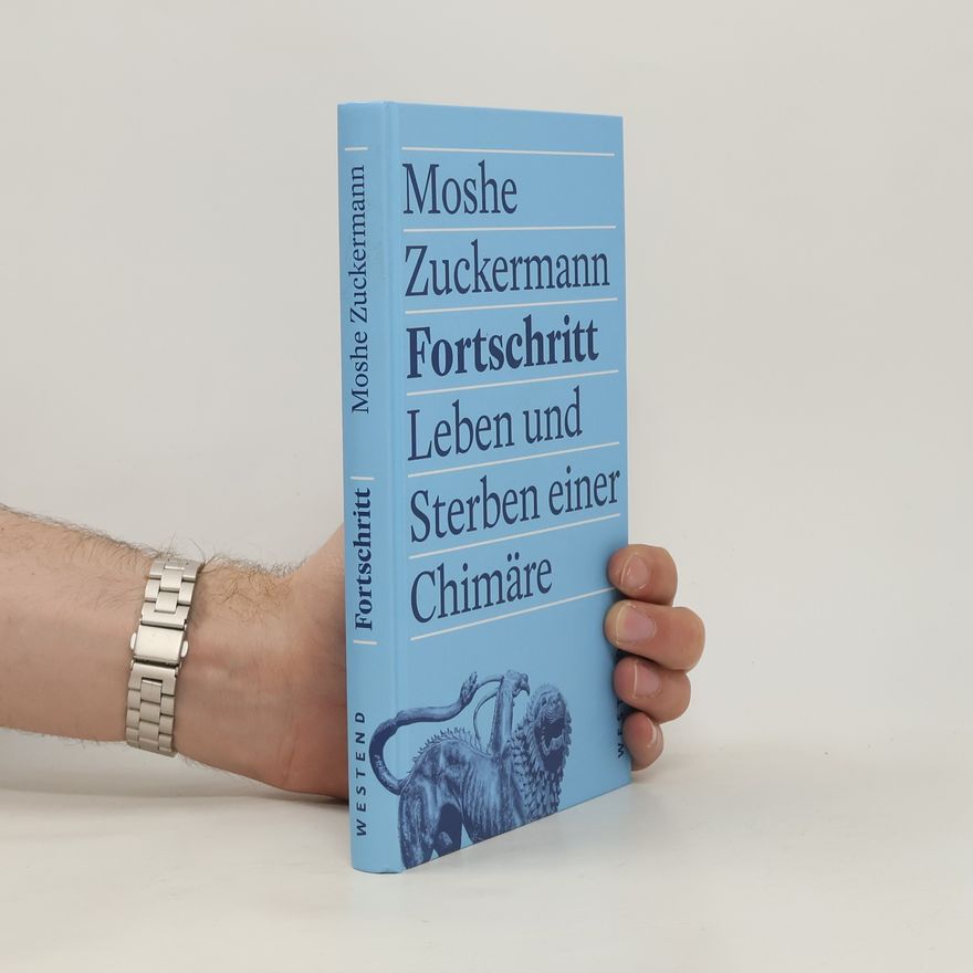 Moshe Zuckermann Fortschritt