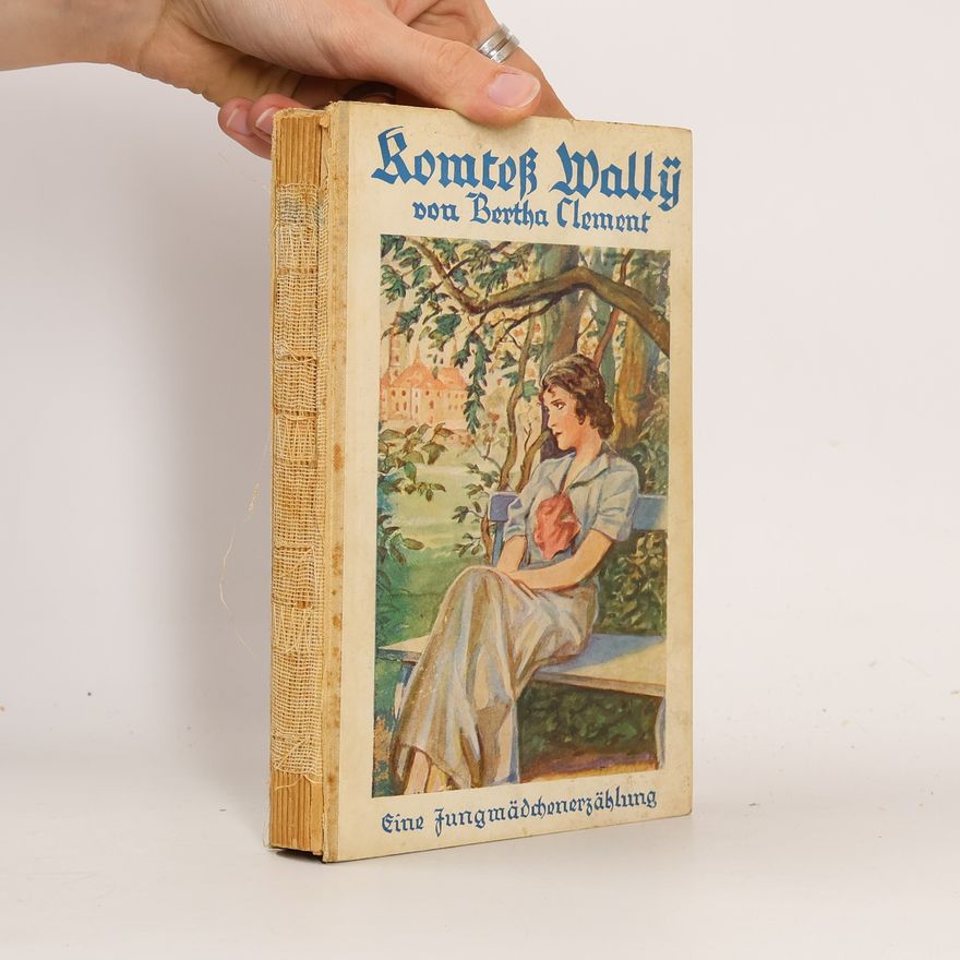Bertha Clément Komteß Wally