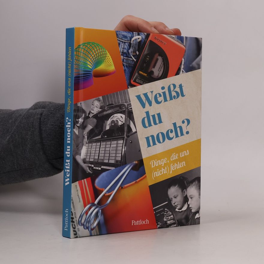 Autorenkollektiv Weißt du noch?