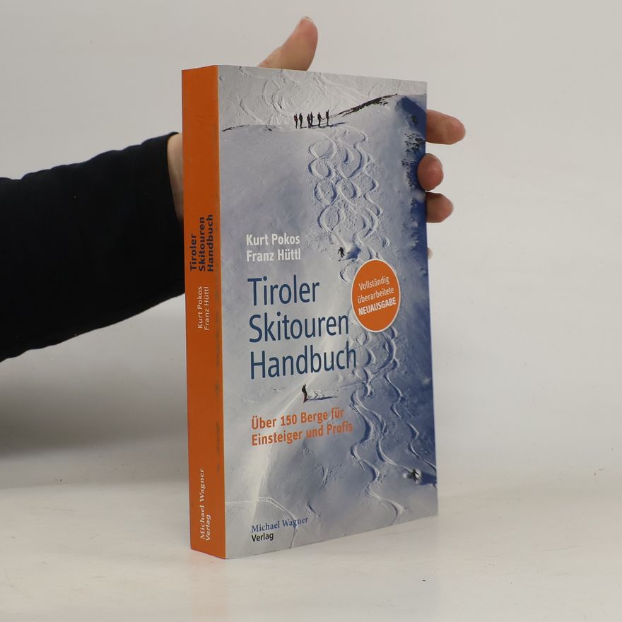 Kurt Pokos Tiroler Skitouren Handbuch