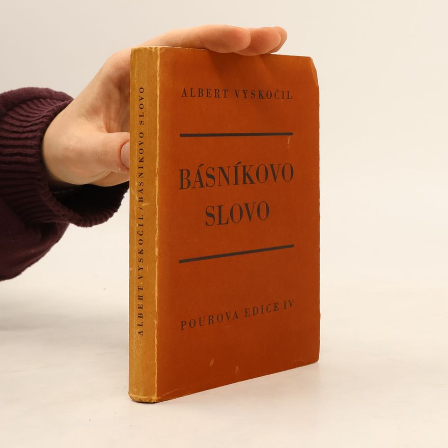 Albert Vyskočil Básníkovo slovo