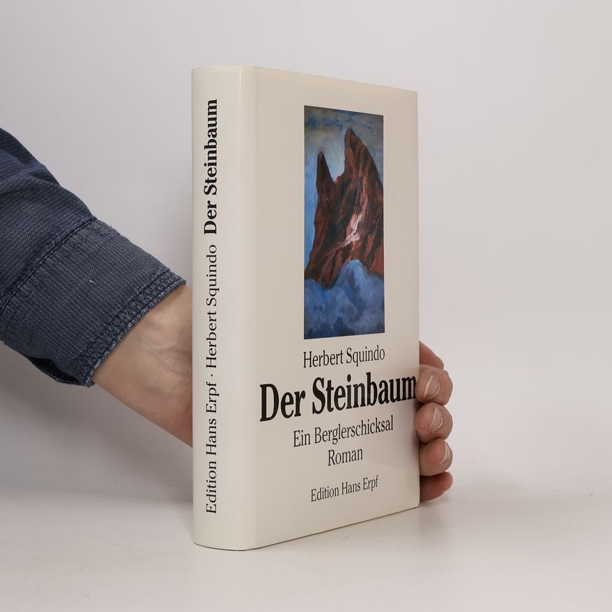 Herbert Squindo Der Steinbaum