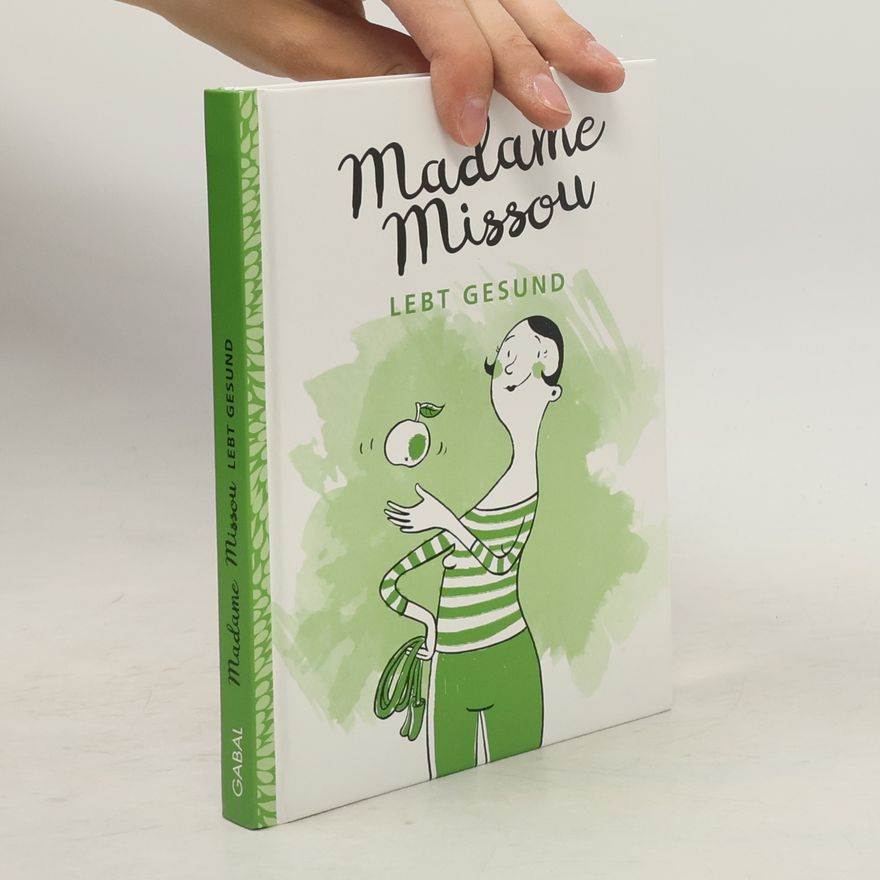 Missou Madame Missou lebt gesund