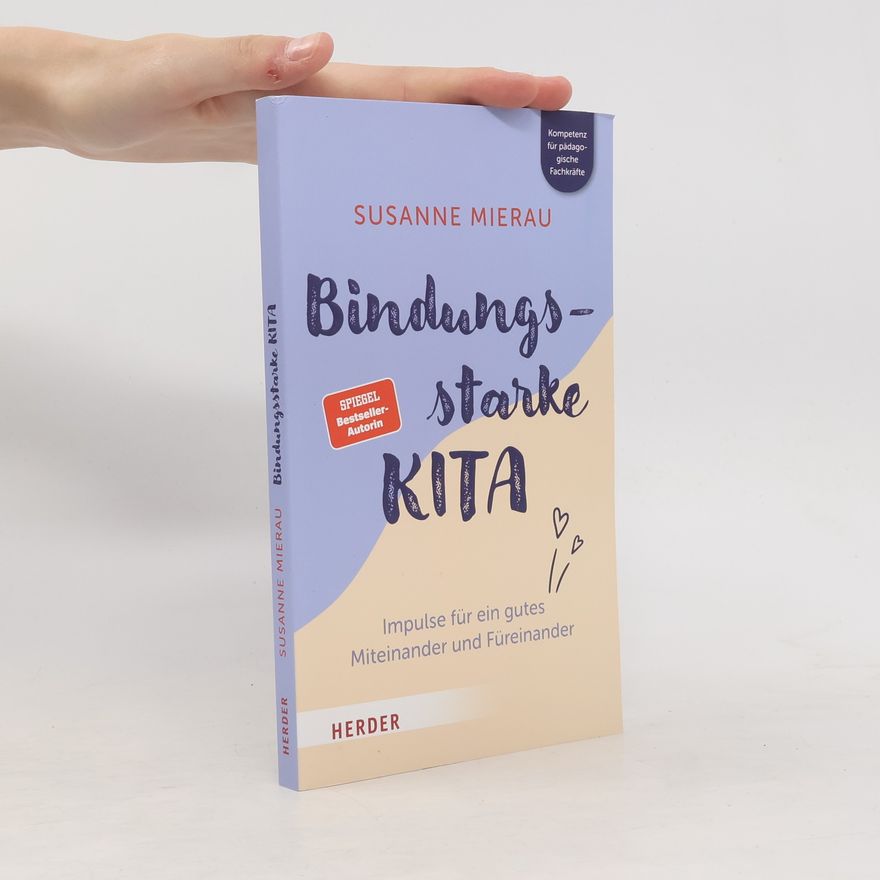 Susanne Mierau Bindungsstarke Kita