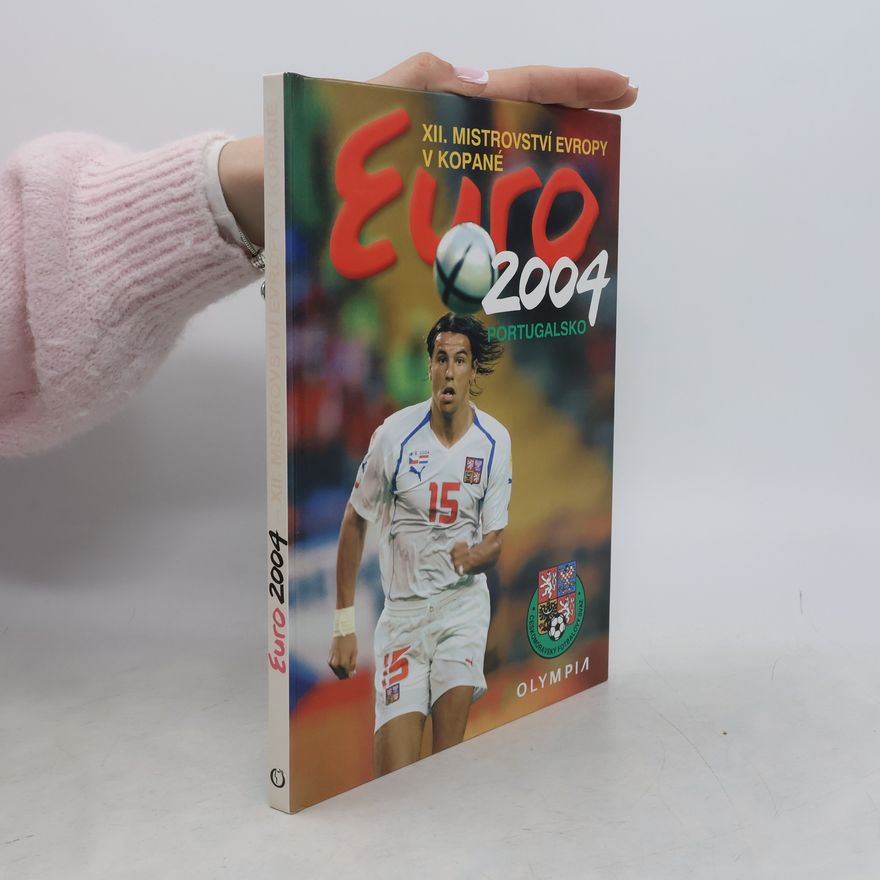 Michal Sváček Euro 2004. XII. mistrovství Evropy v kopané