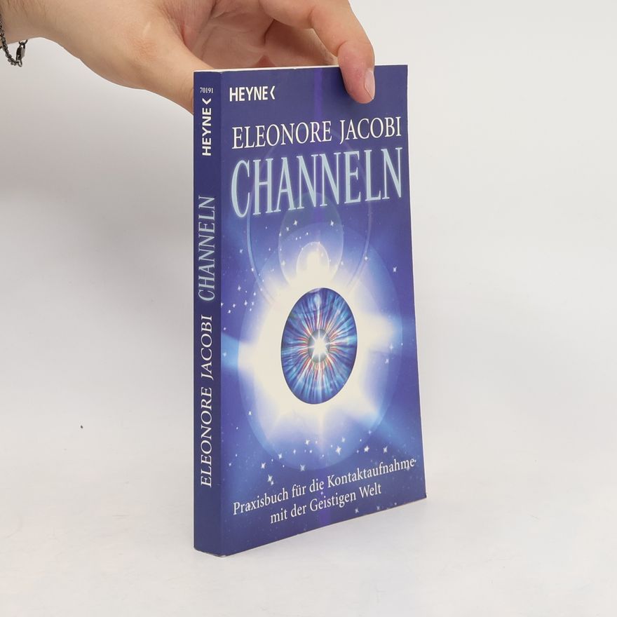Eleonore Jacobi Channeln